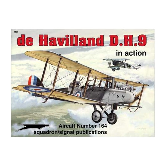 Livre DE HAVILLAND DH-9 IN ACTION Livre DE HAVILLAND DH-9 IN ACTION