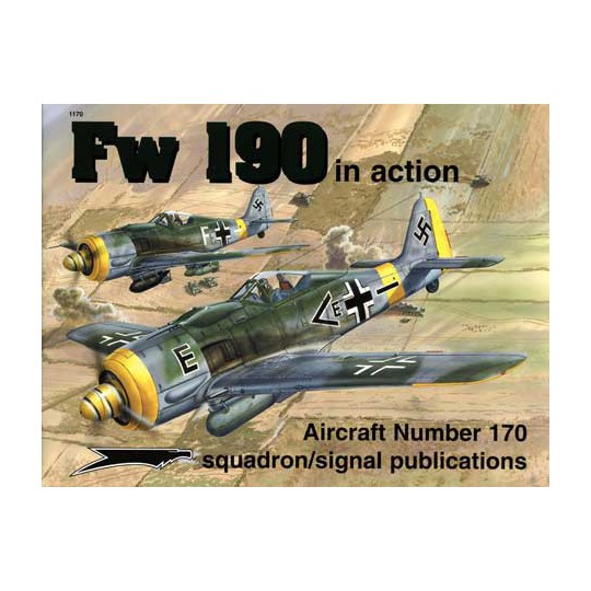 Livre FW 190 IN ACTION Livre FW 190 IN ACTION
