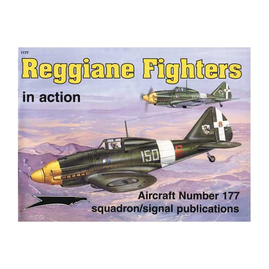 Livre REGGIANE FIGHTERS IN ACTION Livre REGGIANE FIGHTERS IN ACTION