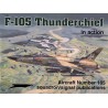 Livre F-105 THUNDERCHIEF IN ACTION