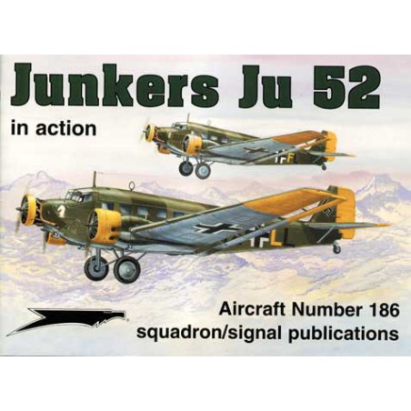 Livre JUNKERS JU 52 IN ACTION