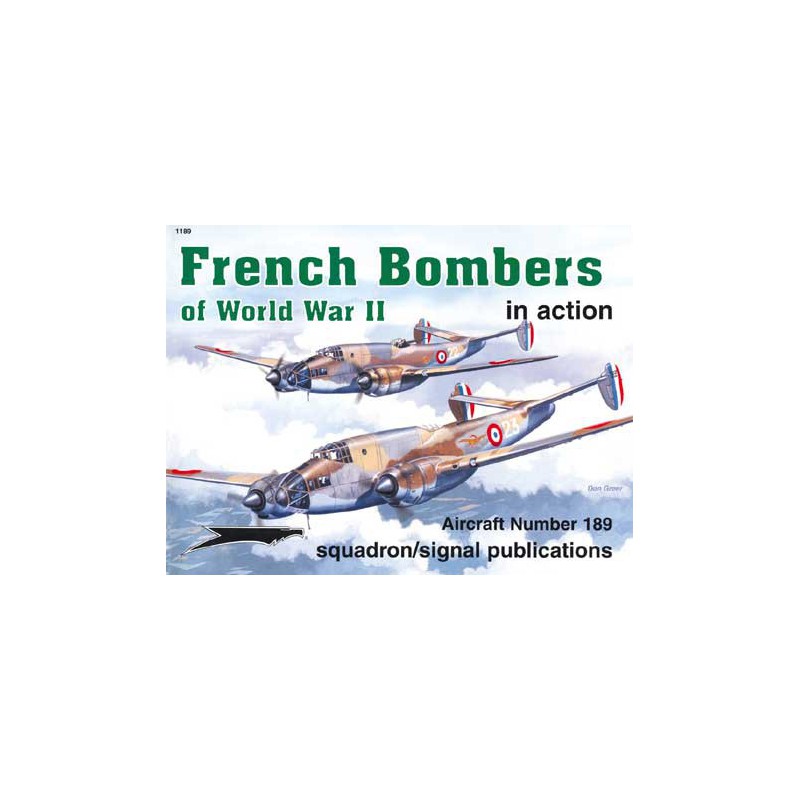 Livre Fr. BOMBERS WWII IN ACTION