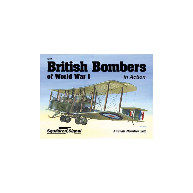 Livre BRITISH BOMBERS WWI IN ACTION