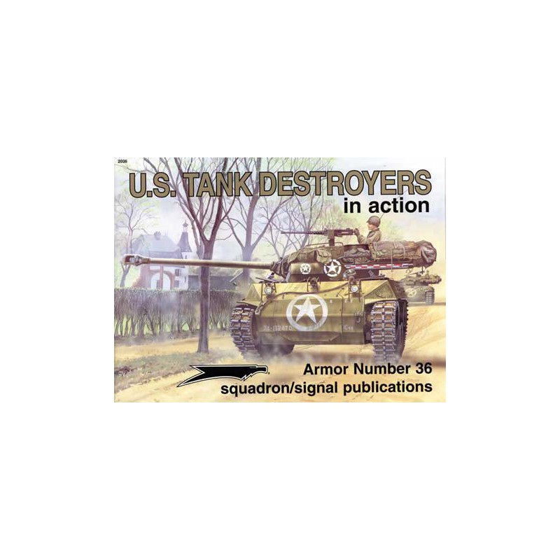 Livre US TANK DESTROYERS IN ACTION