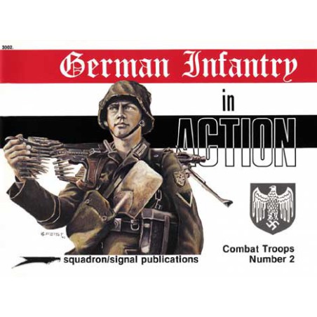 Livre GERMAN INFANTRY IN ACTION