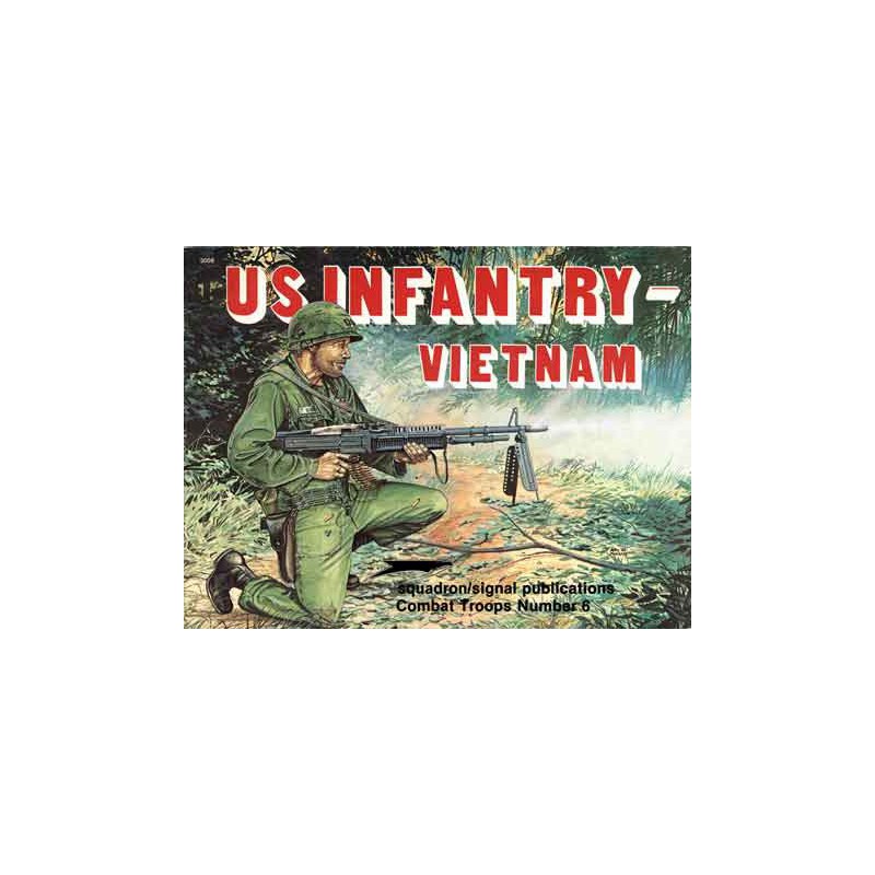 Livre US INFANTRY-VIETNAM IN ACTION