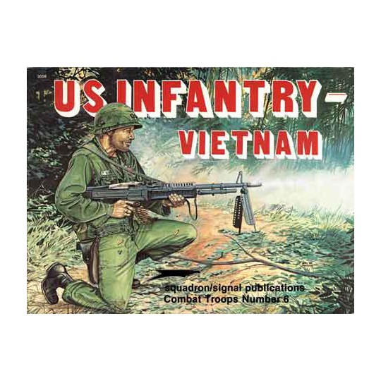 Livre US INFANTRY-VIETNAM IN ACTION