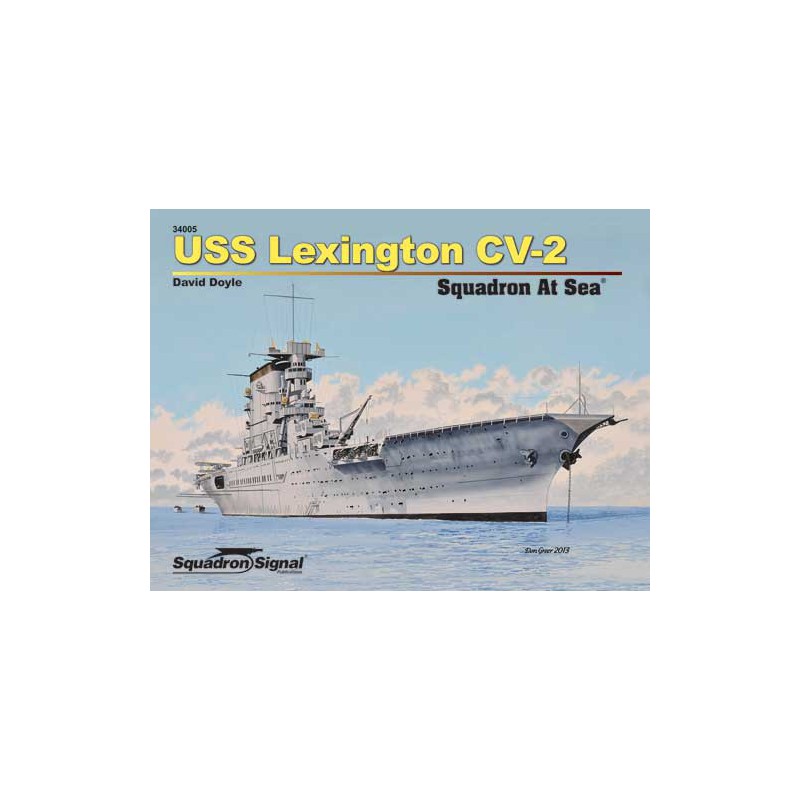 Livre USS LEXINGTON CV-2 AT SEA
