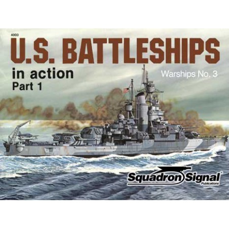 Livre U.S. BATTELSHIPS IN ACTION Part 1