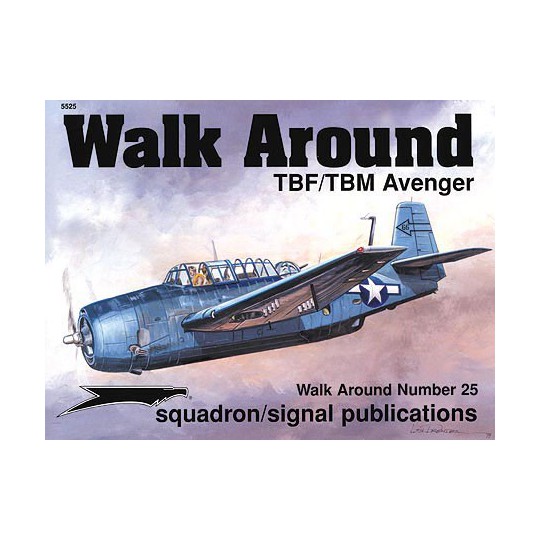 Livre TBF/TBM AVENGER WALK AROUND Livre TBF/TBM AVENGER WALK AROUND