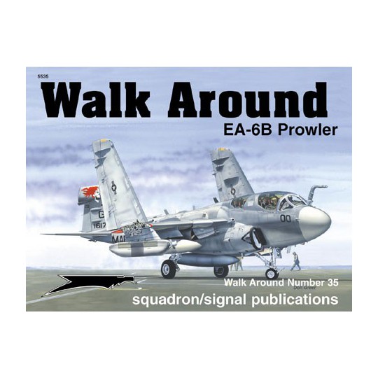 Livre EA-6B PROWLER WALK AROUND Livre EA-6B PROWLER WALK AROUND