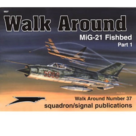 Book MIG-21 FISHBED WALK AROUND PART 1 | Scientific-MHD