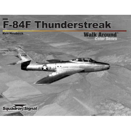 Livre F-84 THUNDERSTREAK COLOR WALK AROUND