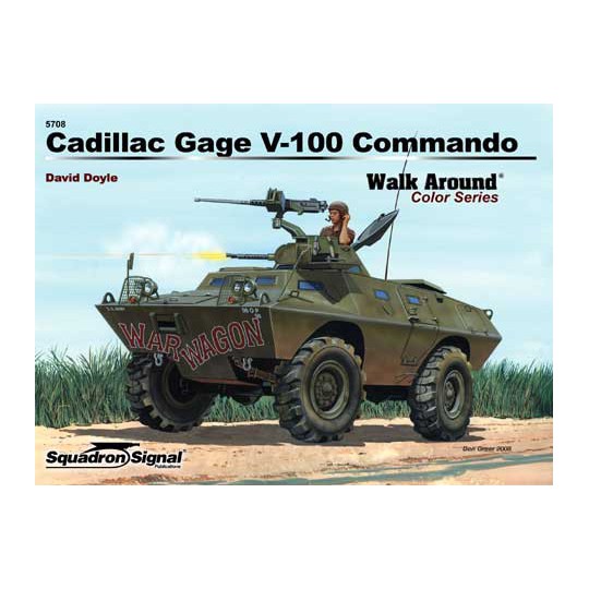 Livre CADILLIC GAGE V-100 COLOR WALK AROUND Livre CADILLIC GAGE V-100 COLOR WALK AROUND