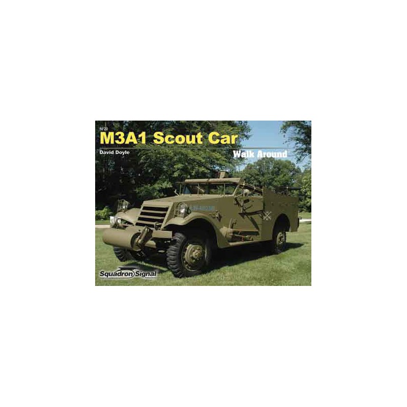 Livre M3A1 SCOUT CAR WALK AROUND