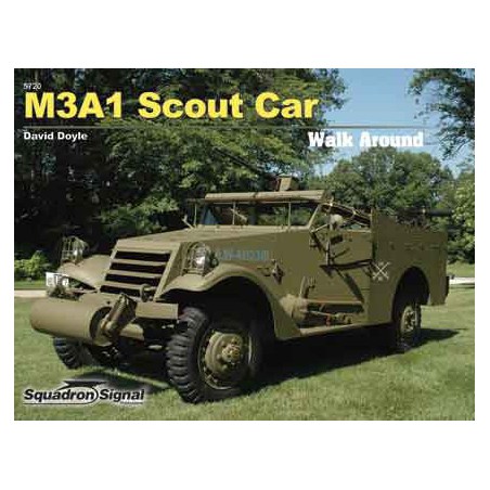 Livre M3A1 SCOUT CAR WALK AROUND