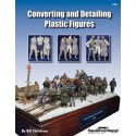 Converting and detailing Plastic Figures book | Scientific-MHD