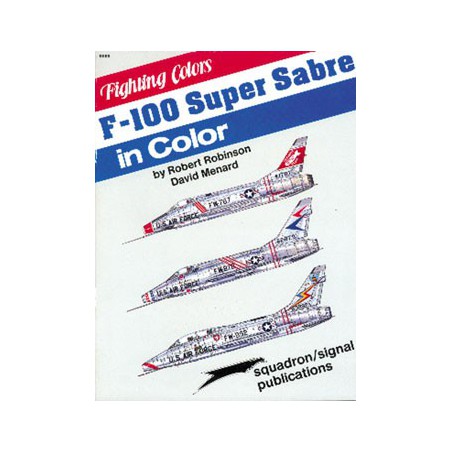 Livre F-100 SUPER SABRE in COLOR