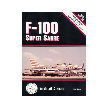 Livre F-100 SUPER SABRE DETAIL & SCALE