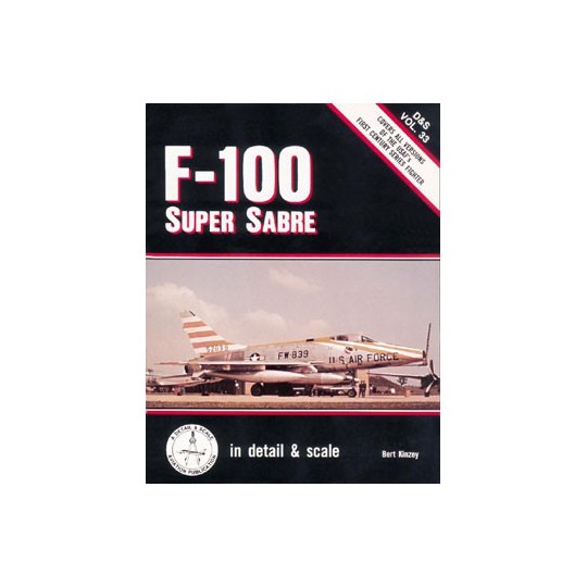 Livre F-100 SUPER SABRE DETAIL & SCALE